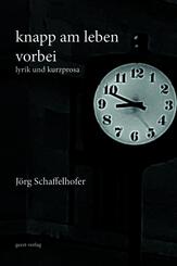 knapp am leben vorbei