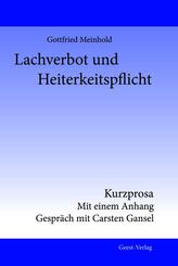 Lachverbot und Heiterkeitspflicht