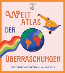 Weltatlas der &Uuml;berraschungen
