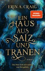 Ein Haus aus Salz und Tr&auml;nen