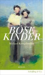 B&ouml;se Kinder