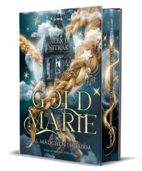 Goldmarie - Das M&auml;dchen im Turm