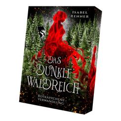 Das dunkle Waldreich - Rotk&auml;ppchens Verwandlung