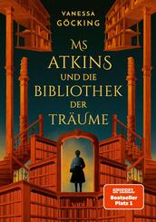 Ms Atkins und die Bibliothek der Tr&auml;ume