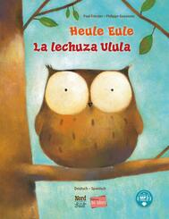 Heule Eule (Deutsch-Spanisch)