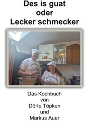 Des is guat oder Lecker schmecker