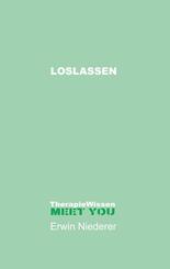 Loslassen