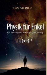 Physik f&uuml;r Enkel