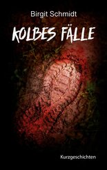 Kolbes F&auml;lle