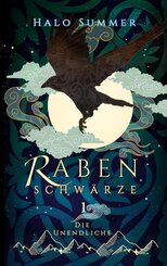 Rabenschw&auml;rze - Die Unendliche