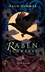 Rabenschw&auml;rze - Der Sinn