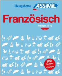 ASSiMiL Franz&ouml;sisch - &Uuml;bungsheft - Niveau A1-A2