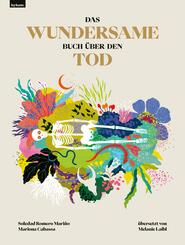 Das wundersame Buch &uuml;ber den Tod