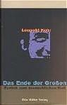 Das Ende der Gro&szlig;en - zur&uuml;ck zum menschlichen Ma&szlig;