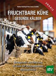 Fruchtbare K&uuml;he - Gesunde K&auml;lber