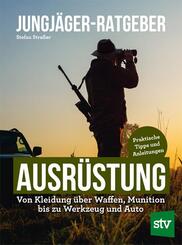 Jungj&auml;ger-Ratgeber - Ausr&uuml;stung
