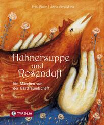 H&uuml;hnersuppe und Rosenduft