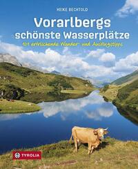 Vorarlbergs sch&ouml;nste Wasserpl&auml;tze