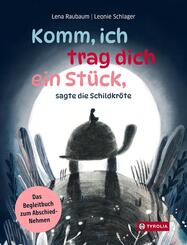 Komm, ich trag dich ein St&uuml;ck, sagte die Schildkr&ouml;te
