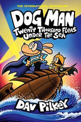 Dog Man - Twenty Thousand Fleas Under the Sea