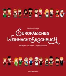 Europ&auml;isches Weihnachtskochbuch