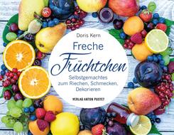 Freche Fr&uuml;chtchen