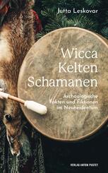Wicca &middot; Kelten &middot; Schamanen