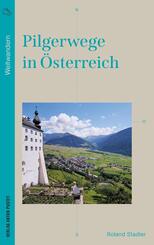 Pilgerwege in &Ouml;sterreich