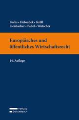 Europ&auml;isches und &ouml;ffentliches Wirtschaftsrecht