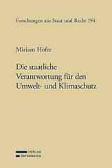 Die staatliche Verantwortung f&uuml;r den Umwelt- und Klimaschutz