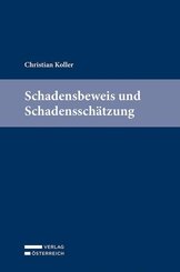 Schadensbeweis und Schadenssch&auml;tzung