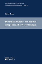 Die Stufenbaulehre am Beispiel ortspolizeilicher Verordnungen