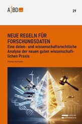 Neue Regeln f&uuml;r Forschungsdaten