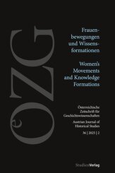 &Ouml;sterreichische Zeitschrift f&uuml;r Geschichtswissenschaften 36/2/2025