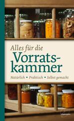 Alles f&uuml;r die Vorratskammer