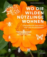 Wo die wilden N&uuml;tzlinge wohnen