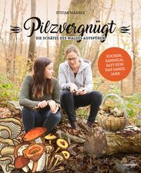 Pilzvergn&uuml;gt