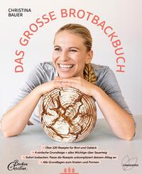 Das gro&szlig;e Brotbackbuch