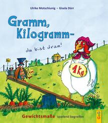 Gramm, Kilogramm - du bist dran!