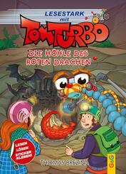 Tom Turbo - Lesestark - Die H&ouml;hle des roten Drachen