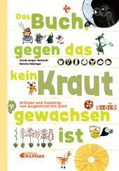Das Buch gegen das kein Kraut gewachsen ist