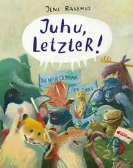 Juhu, LetzteR!