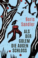 Als der Golem die Augen schloss