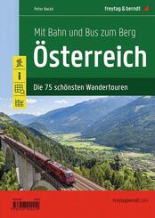 freytag & berndt Mit Bahn und Bus zum Berg - &Ouml;sterreich