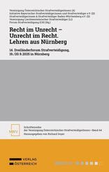 Recht im Unrecht - Unrecht im Recht. Lehren aus N&uuml;rnberg
