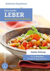 Eine starke Leber durch richtige Ern&auml;hrung