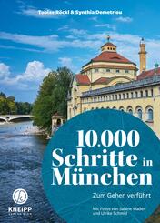 10.000 Schritte in M&uuml;nchen