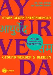 Ayurveda - stark gegen Entz&uuml;ndungen