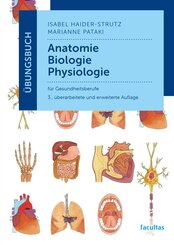 &Uuml;bungsbuch Anatomie, Biologie, Physiologie