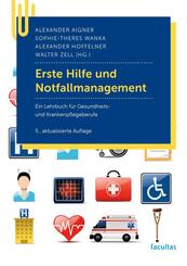 Erste Hilfe und Notfallmanagement
